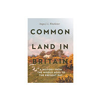 Boydell & Brewer Ltd Common Land in Britain (häftad, eng)