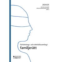 Michael Hellner Författnings- och rättsfallssamling i familjerätt : 2024/25 (häftad)