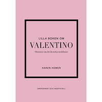 Tukan Förlag Lilla boken om Valentino : historien om det ikoniska modehuset (inbunden)