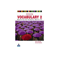 Pearson Education (US) FOCUS ON VOCABULARY 2      2/E STUDENT BOOK         137617 (häftad, eng)