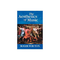 Oxford University Press The Aesthetics of Music (häftad, eng)