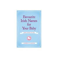 Gill Favourite Irish Names for Your Baby (häftad, eng)