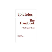 Hackett Publishing Co, Inc The Handbook (The Encheiridion) (häftad, eng)