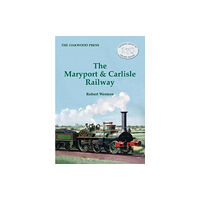 Stenlake Publishing The Maryport & Carlisle Railway (häftad, eng)