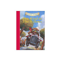 Sterling Juvenile Classic Starts®: The Wind in the Willows (inbunden, eng)