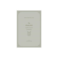 Crossway Books The Psalms (inbunden, eng)