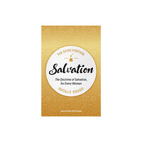 Christian Focus Publications Ltd The Good Portion – Salvation (häftad, eng)