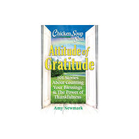 Chicken Soup for the Soul Publishing, LLC Chicken Soup for the Soul: Attitude of Gratitude (häftad, eng)