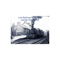 Stenlake Publishing Lost Railways of Galway and the North West (häftad, eng)