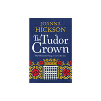 HarperCollins Publishers The Tudor Crown (häftad, eng)