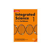 HarperCollins Publishers Collins Integrated Science for the Caribbean - Student’s Book 1 (häftad, eng)