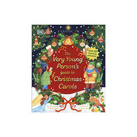 Dorling Kindersley Ltd The Very Young Person's Guide to Christmas Carols (inbunden, eng)