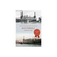 Amberley Publishing Battersea Through Time (häftad, eng)