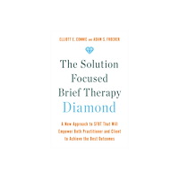 Elliott Connie The Solution Focused Brief Therapy Diamond (häftad, eng)