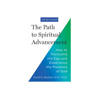 David R. Hawkins The Path to Spiritual Advancement (häftad, eng)