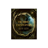 Quarto Publishing Plc The Hobbit Encyclopedia (inbunden, eng)