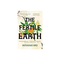 Oneworld Publications The Fertile Earth (inbunden, eng)