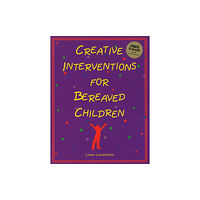 Champion Press Creative Interventions for Bereaved Children (häftad, eng)