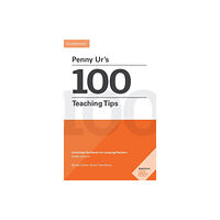 Cambridge University Press Penny Ur's 100 Teaching Tips Pocket Editions (häftad, eng)