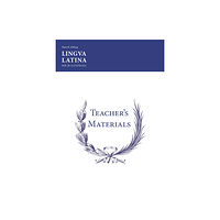 Focus Publishing/R Pullins & Co Lingua Latina: Teacher's Materials/Key (häftad, eng)