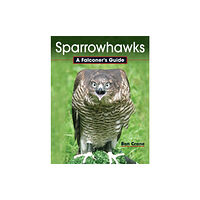 The Crowood Press Ltd Sparrowhawks (inbunden, eng)