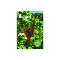 John Beaufoy Publishing Ltd Blue Skies Travel Guide: Borneo (häftad, eng)