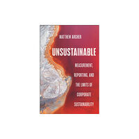 New York University Press Unsustainable (häftad, eng)