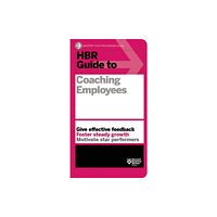 Harvard Business School Publishing HBR Guide to Coaching Employees (HBR Guide Series) (häftad, eng)