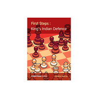 Everyman Chess First Steps: King's Indian Defence (häftad, eng)