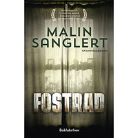 Malin Sanglert Fostrad (inbunden)