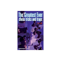 Everyman Chess Greatest Ever Chess Tricks and Traps (häftad, eng)