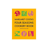 Grub Street Publishing Margaret Costa's Four Seasons Cookery Book (häftad, eng)