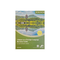 Joint Publishing (Hong Kong) Co Ltd GCSE/IGCSE Chinese as a Foreign Language Revision Guide (häftad, eng)