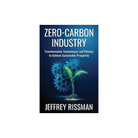 Columbia university press Zero-Carbon Industry (inbunden, eng)