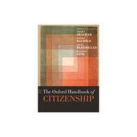 Oxford University Press The Oxford Handbook of Citizenship (häftad, eng)