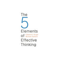 Princeton University Press The 5 Elements of Effective Thinking (inbunden, eng)