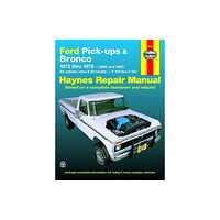 Haynes Publishing Group Ford pick-ups F-100-F-350 & Bronco (1973-1979) Haynes Repair Manual (USA) (häftad, eng)