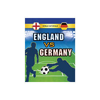 Capstone Global Library Ltd England vs Germany (häftad, eng)