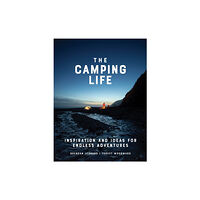 Workman Publishing The Camping Life (inbunden, eng)