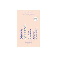 The Poetry Translation Centre To Love a Woman (häftad, eng)