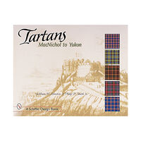 Schiffer Publishing Tartans : MacNichol to Yukon (häftad, eng)