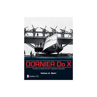 Volker A. Behr Dornier do x - the story of claude dorniers legendary flying boat (inbunden, eng)