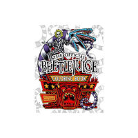 Insight Editions Beetlejuice: The Official Coloring Book (häftad, eng)