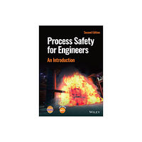 John Wiley & Sons Inc Process Safety for Engineers (inbunden, eng)