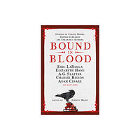 Titan Books Ltd Bound in Blood (inbunden, eng)