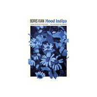 Profile Books Ltd Mood Indigo (häftad, eng)