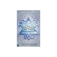 Clairview Books Christ Power and Earth Wisdom (häftad, eng)