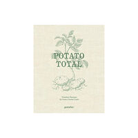 Die Gestalten Verlag Potato Total (inbunden, eng)