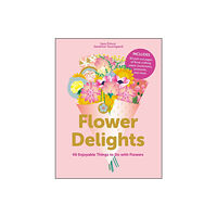 Schiffer Publishing Flower Delights : 40 Enjoyable Things to Do with Flowers (häftad, eng)