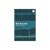 Bloomsbury Publishing PLC Romans: An Introduction and Study Guide (häftad, eng)